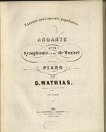 Andante d'une Symphonie en Ré de Mozart transcrit pour piano par G. Mathias.